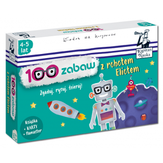 Kapitan Nauka 100 zabaw z robotem Eliotem 4-5 lat (Książka + 30 ścieralnych kart + flamaster) Kapitan Nauka 100 zabaw z robotem Eliotem 4-5 lat (Książka + 30 ścieralnych kart + flamaster)
