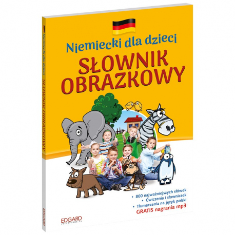 Niemiecki dla dzieci. Słownik obrazkowy - wydanie 2