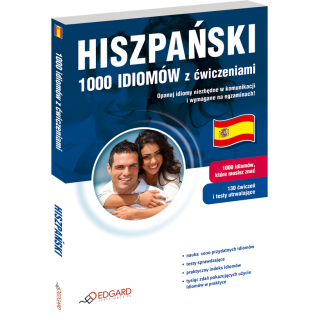 Hiszpański 1000 idiomów z ćwiczeniami (Książka) Hiszpański 1000 idiomów z ćwiczeniami (Książka)