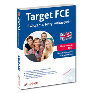 Target FCE Ćwiczenia, testy, wskazówki (Książka + CD Audio) Target FCE Ćwiczenia, testy, wskazówki (Książka + CD Audio)