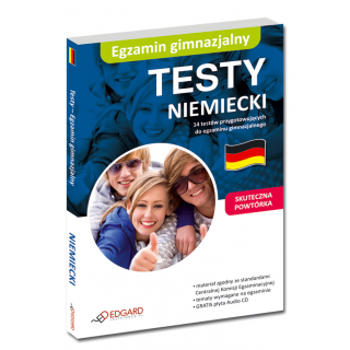 Niemiecki Egzamin gimnazjalny - Testy (Książka + Audio CD) Niemiecki Egzamin gimnazjalny - Testy (Książka + Audio CD)